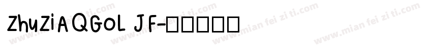 ZhuZiAQGoL JF字体转换